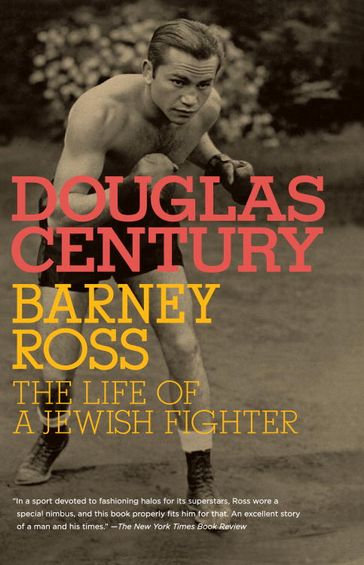 Barney Ross - Douglas Century