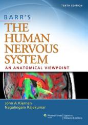 Barr s The Human Nervous System: An Anatomical Viewpoint