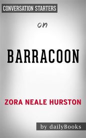 Barracoon: The Story of the Last 