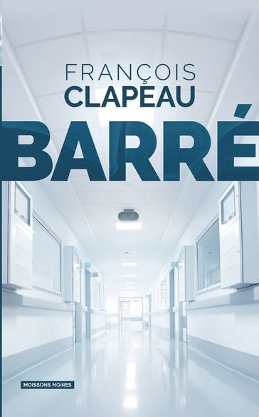 Barré - François Clapeau