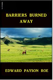 Barriers Burned Away