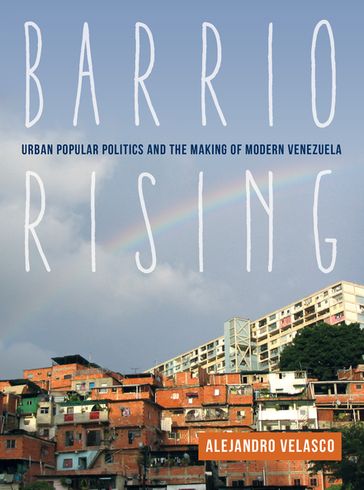 Barrio Rising - Prof. Alejandro Velasco