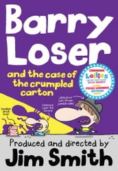 Barry Loser and the Case of the Crumpled Carton (Barry Loser)