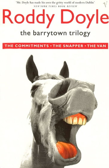Barrytown Trilogy - Roddy Doyle