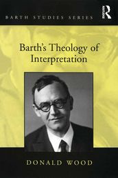 Barth s Theology of Interpretation