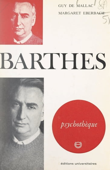 Barthes - Guy de Mallac - Jean-Michel Palmier - Margaret Eberbach