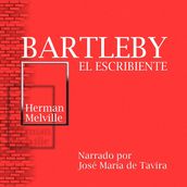 Bartleby, El escribiente de Herman Melville