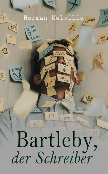 Bartleby, der Schreiber - Herman Melville