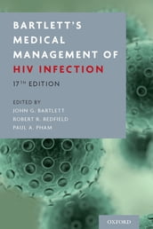 Bartlett s Medical Management of HIV Infection