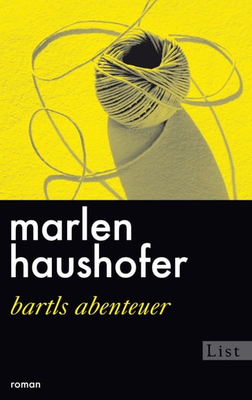 Bartls Abenteuer - Marlen Haushofer