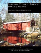 Bartram Covered Bridge: Spanning History