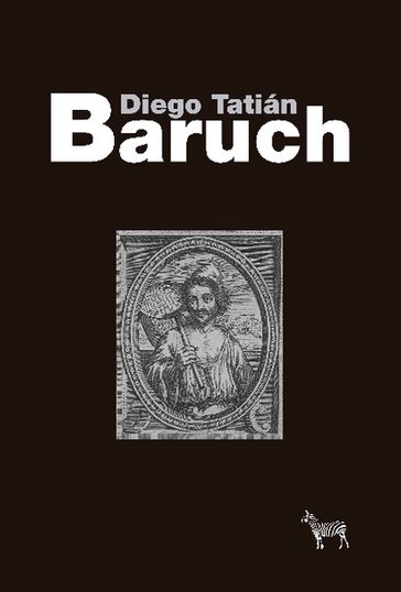 Baruch - Diego Tatián