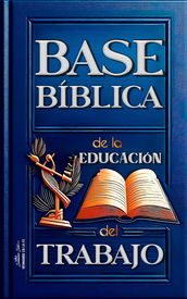 Base Bíblica de la Educación del Trabajo