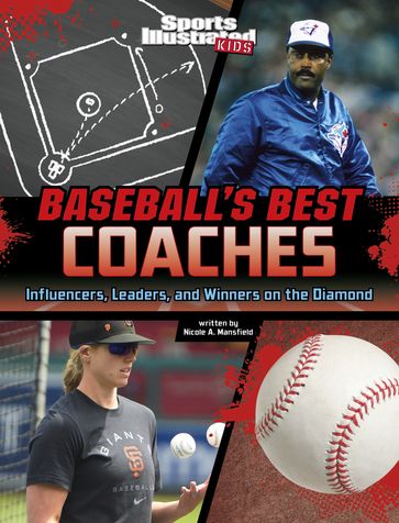 Baseball's Best Coaches - Nicole A. Mansfield