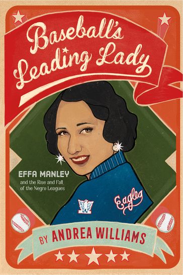 Baseball's Leading Lady - Andrea Williams