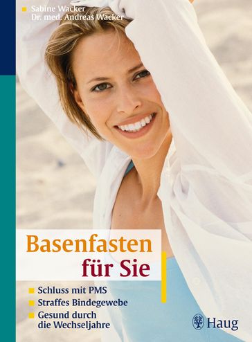 Basenfasten für Sie - Andreas Wacker - Sabine Wacker
