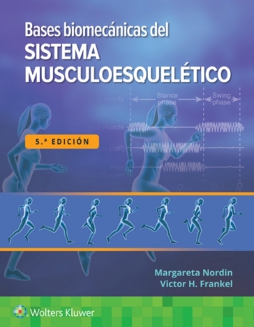 Bases biomecanicas del sistema musculoesqueletico - Margareta Nordin - Victor H. Frankel