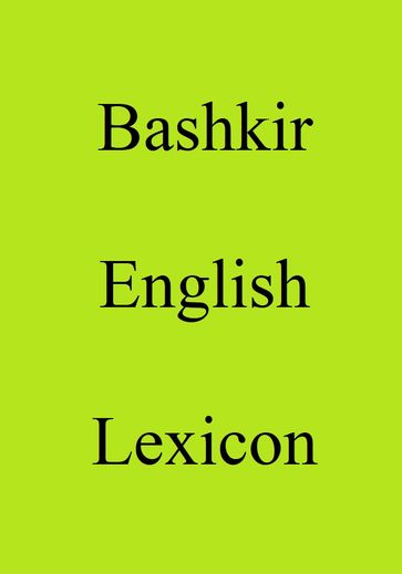 Bashkir English Lexicon - Trebor Hog