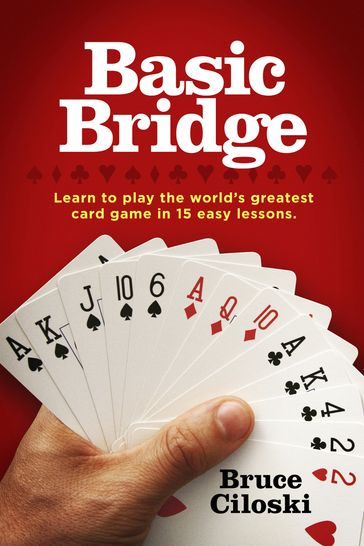 Basic Bridge - Bruce Ciloski