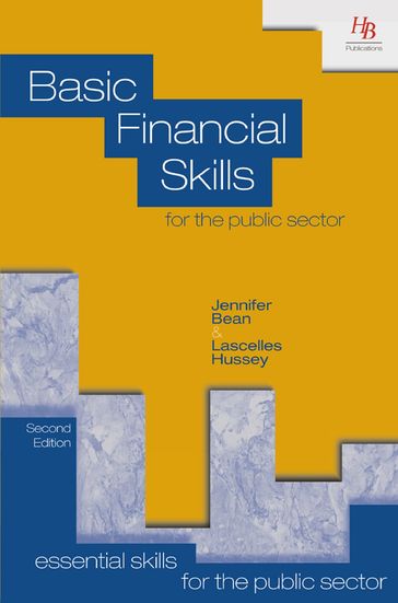 Basic Financial Skills for the Public Sector - Jennifer Bean - Lascelles Hussey