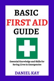 Basic First Aid Guide