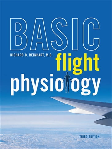 Basic Flight Physiology - Richard O. Reinhart