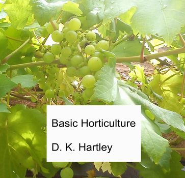 Basic Horticulture - David Hartley