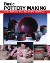 Basic Pottery Making