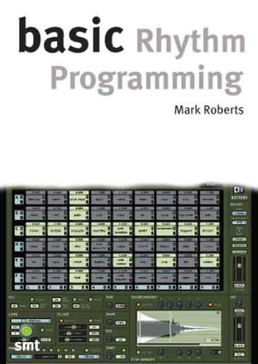 Basic Rhythm Programming - Mark Roberts