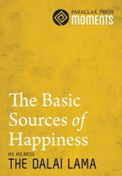 Basic Sources of Happiness, The