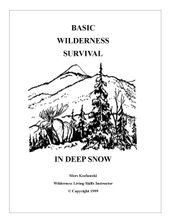 Basic Wilderness Survival in Deep Snow