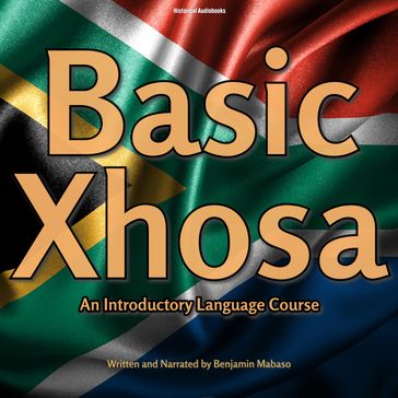Basic Xhosa - Benjamin Mabaso