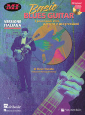 Basic blues guitar. Con CD Audio