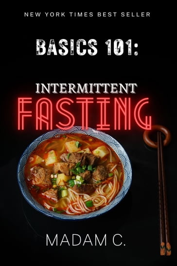 Basics 101: Intermittent Fasting - Madam C.