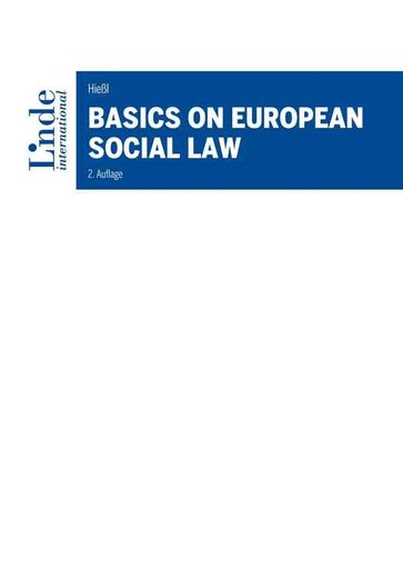 Basics on European Social Law - Christina Hießl