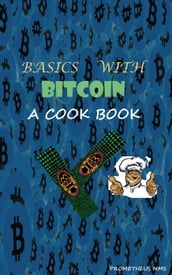 Basics with Bitcoin