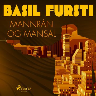 Basil fursti: Mannrán og mansal - Óþekktur