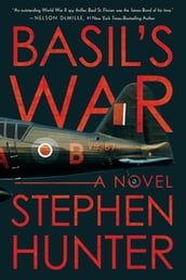 Basil s War: A WWII Spy Thriller