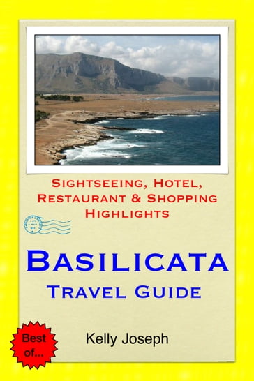 Basilicata, Italy Travel Guide - Thomas Kirby