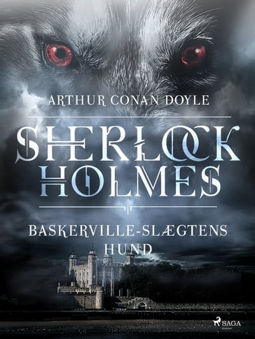 Baskerville-slægtens Hund - Arthur Conan Doyle