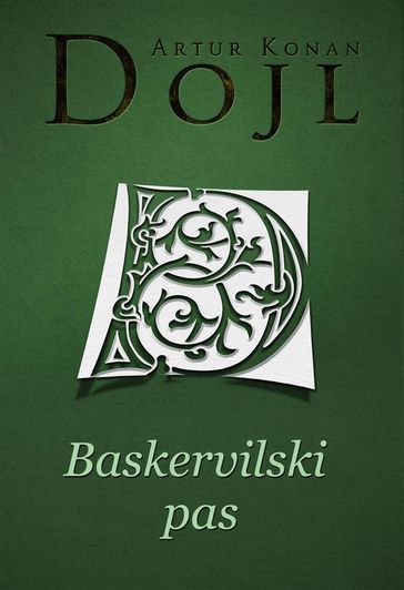 Baskervilski pas - Artur Konan Dojl