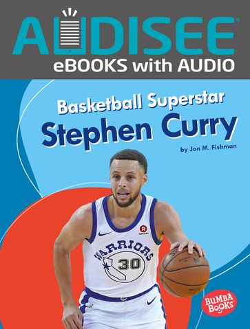 Basketball Superstar Stephen Curry - Jon M. Fishman