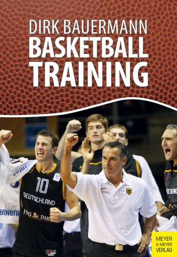 Basketballtraining - Dirk Bauermann