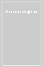 Bassa Lunigiana