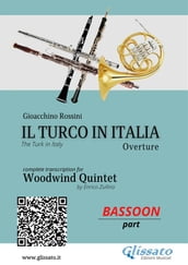 Bassoon part: Il Turco in Italia for Woodwind Quintet