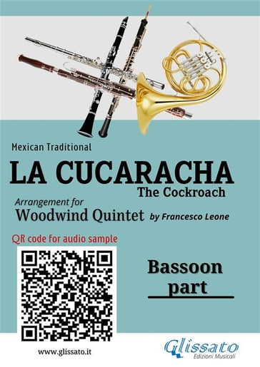 Bassoon part of "La Cucaracha" for Woodwind Quintet - Mexican Traditional - a cura di Francesco Leone