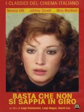 Basta Che Non Si Sappia In Giro