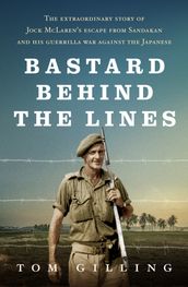 Bastard Behind the Lines