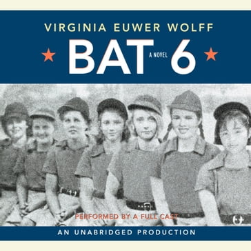 Bat 6 - Virginia Euwer Wolff