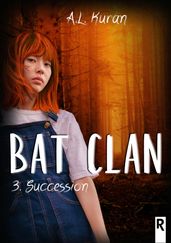 Bat Clan, Tome 3